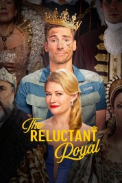 watch free The Reluctant Royal hd online