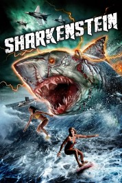 Watch Free Sharkenstein Full Movies Bflix