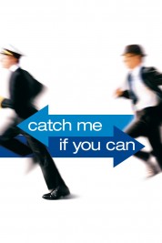 Watch Free Catch Me If You Can Full Movies Bflix