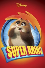 Watch Free Super Rhino Full Movies Bflix