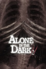 Watch Free Alone in the Dark 2 Full Movies Bflix