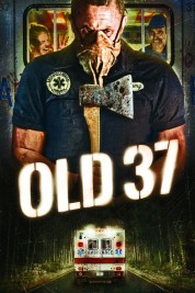 Watch Free Old 37 Full Movies Bflix