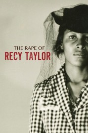 Watch Free The Rape of Recy Taylor Full Movies Bflix