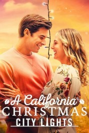 Watch Free A California Christmas: City Lights Full Movies Bflix