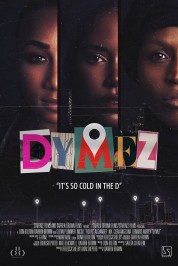 Watch Free Dymez Full Movies Bflix