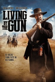 Watch Free Living by the Gun Full Movies Bflix