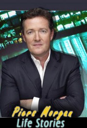 Piers Morgan's Life Stories 2009