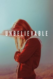 Watch Free Unbelievable Full Movies Bflix