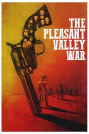 Watch Free The Pleasant Valley War Full Movies Bflix