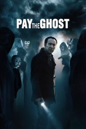 Watch Free Pay the Ghost Full Movies Bflix