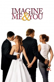 Watch Free Imagine Me & You Full Movies Bflix