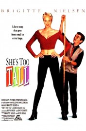 Watch Free She's Too Tall Full Movies Bflix