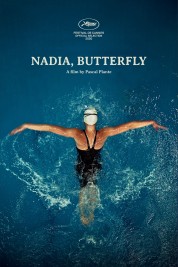 Watch Free Nadia, Butterfly Full Movies Bflix