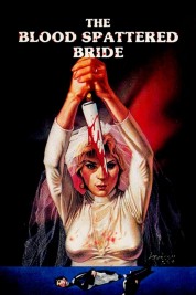 Watch Free The Blood Spattered Bride Full Movies Bflix