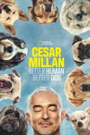 Watch Free Cesar Millan: Better Human, Better Dog Full Movies Bflix