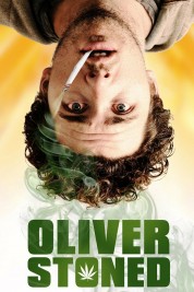 Watch Free Oliver, Stoned. Full Movies Bflix