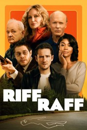 Watch Free Riff Raff Full Movies Bflix