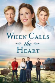 Watch Free When Calls the Heart Full Movies Bflix