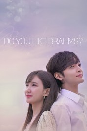 Watch Free Do You Like Brahms? Full Movies Bflix