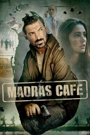 Watch Free Madras Cafe Full Movies Bflix