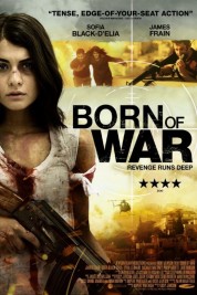 Watch Free Born Of War Full Movies Bflix