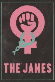 Watch Free The Janes Full Movies Bflix