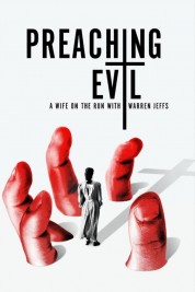 Watch Free Preaching Evil: A Wife on the Run with Warren Jeffs Full Movies Bflix