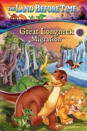 Watch Free The Land Before Time X: The Great Longneck Migration Full Movies Bflix