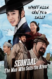 Watch Free Seondal: The Man Who Sells the River Full Movies Bflix