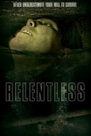 Watch Free Relentless Full Movies Bflix