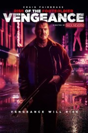 Watch Free Rise of the Footsoldier: Vengeance Full Movies Bflix