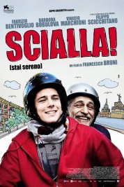 Watch Free Scialla! (Stai sereno) Full Movies Bflix