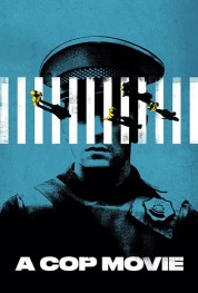 Watch Free A Cop Movie Full Movies Bflix