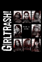 Girltrash! 2007