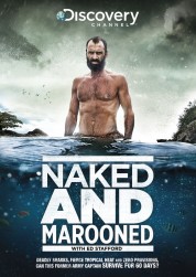 Watch Free Naked and Marooned with Ed Stafford Full Movies Bflix