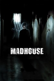 Watch Free Madhouse Movies HD Online Soap2Day