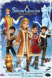 Watch Free The Snow Queen: Mirror Lands Full Movies Bflix