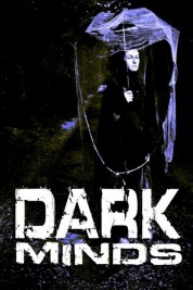 watch free Dark Minds hd online