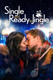 Watch Free Single and Ready to Jingle Full Movies Bflix