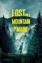 watch free Lost on a Mountain in Maine hd online