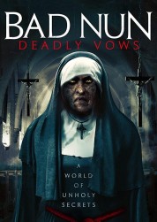 Watch Free Bad Nun: Deadly Vows Full Movies Bflix