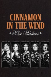 Watch Free Kate Berlant: Cinnamon in the Wind Movies HD Online Soap2Day