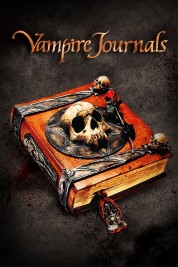 Watch Free Vampire Journals Full Movies Bflix