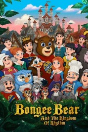 Watch Free Bongee Bear and the Kingdom of Rhythm Full Movies Bflix