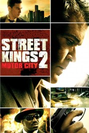 Watch Free Street Kings 2: Motor City Full Movies Bflix