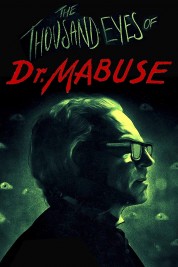 Watch Free The 1,000 Eyes of Dr. Mabuse Full Movies Bflix