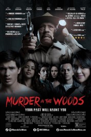 Watch Free Murder in the Woods Full Movies Bflix