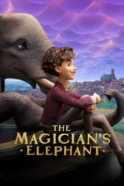 Watch Free The Magician's Elephant Full Movies Bflix