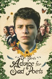 Watch Free Dr. Bird's Advice for Sad Poets Full Movies Bflix