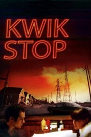 Watch Free Kwik Stop Full Movies Bflix